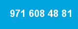 971 608 48 81